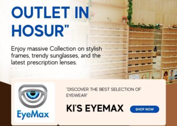 Biggest outlet in Hosur (Ki’s Eyemax)