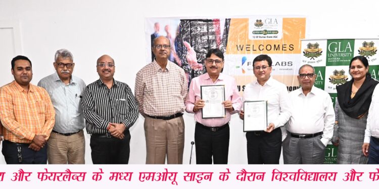 An MOU signed between FARE Labs, Gurugram and GLA University Mathura