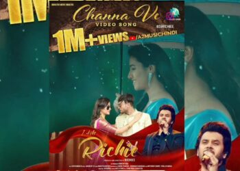 *Channa Ve Song sung by Javed Ali from Richie film is an instant chartbuster*
