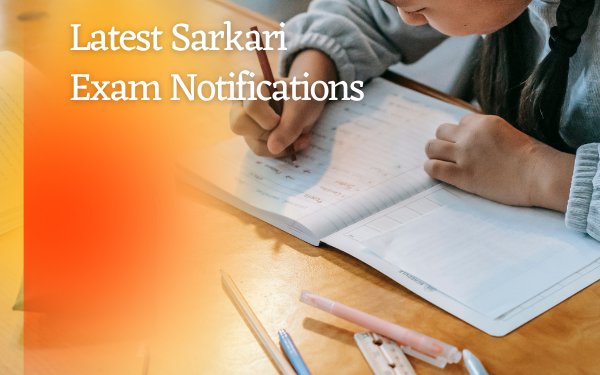 How can you get latest sarkari exam notifications ? Must Know for Govt. Job Seekers