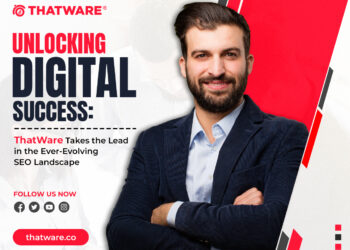 Unlocking Digital Success: ThatWare Takes the Lead in the Ever-Evolving SEO Landscape