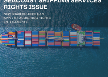 Seacoast Shipping Services’ Rights Issue: New shareholders can apply by acquiring Rights Entitlements