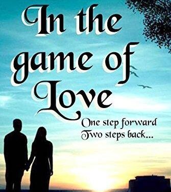 About the Book “In the Game of Love”