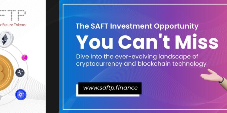 “Unlocking the Future: The SAFTP Investment Opportunity You Can’t Miss”