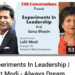 Experiments In Leadership | Lalit Modi – Always Dream Something Big & Stay With Your Dream
