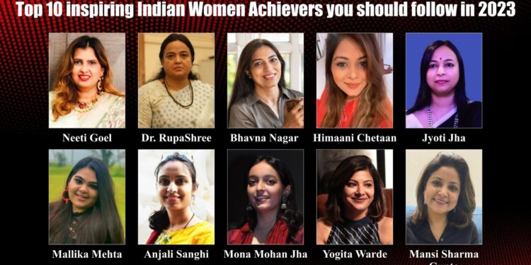 Top 10 inspiring Indian Women Achievers you should follow in 2023