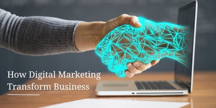 The Benefits of Digital Marketing: How It’s Transforming Business