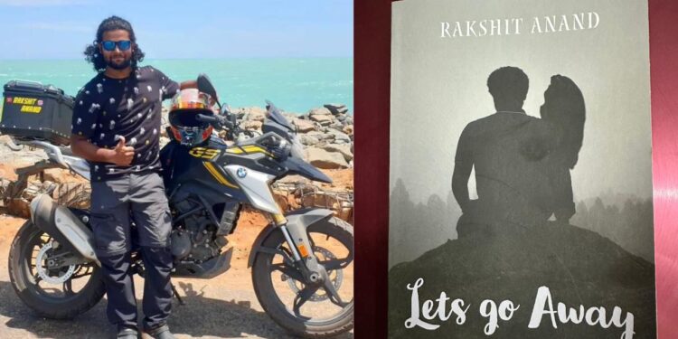 Bestselling Adventure Novel, ‘Let’s Go Away,’ Inspires Readers to Break Barriers and Explore Life’s Wonders / Rakshit Anand