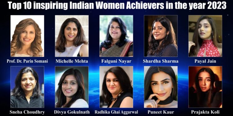 Top 10 inspiring Indian Women Achievers of the year 2023