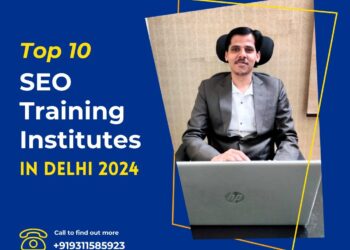 Top 10 SEO Training Institutes in Delhi 2024