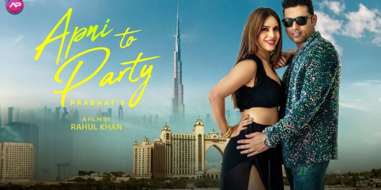 Aravali Production Unveils a Sensational Party Anthem – “Apni To Party” by Actor Prabhat