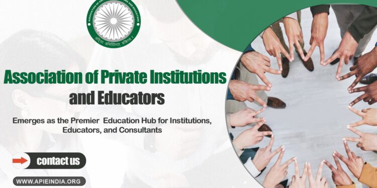 APIE – Association of Private Institutions and Educators Emerges as the Premier Education Hub for Institutions, Educators, and Consultants