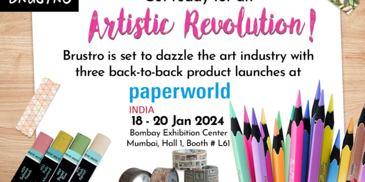 Brustro is Set to Dazzle Paperworld 2024- Mumbai with Three Exclusive Product Launches Over Three Consecutive Days.