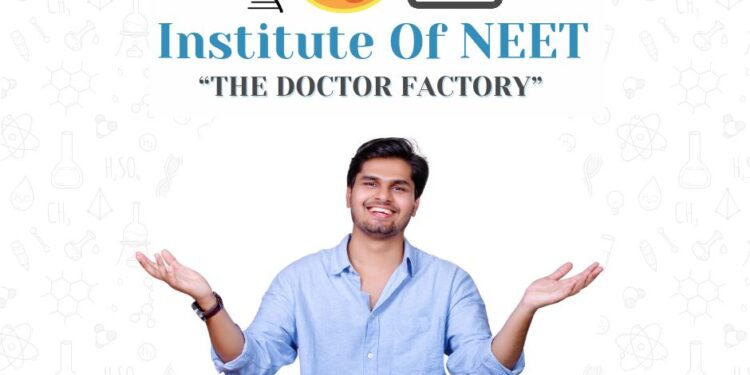 Rohit Sahu, Founder of Institute Of NEET – THE DOCTOR FACTORY: Revolutionizing NEET Preparation with Unmatched Success of 80-90% Selections Every Year.