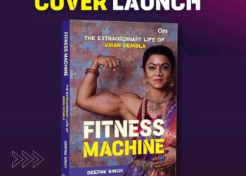 “Om Books International Unveils ‘Fitness Machine: The Extraordinary Life of Kiran Dembla’ by Renowned Film Producer Deepak Singh”