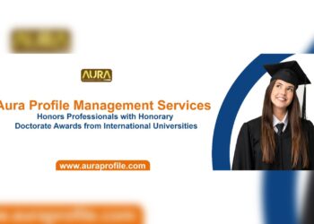 Aura Profile Management Services Honors Professionals with Honorary Doctorate Awards from International Universities