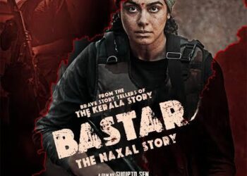 Witness the Power of “Bastar” in the Most Engaging Drama Movies on ZEE5