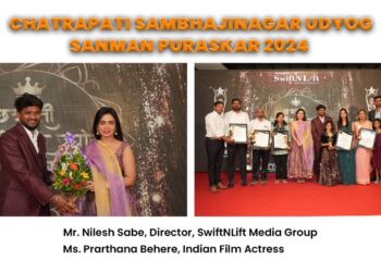 SwiftNLift Media Group Hosts Prestigious Chhatrapati Sambhaji Nagar Udyog Sanman Purskar 2024 Event, Celebrating Entrepreneurial Excellence
