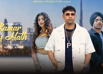 Aravali Production Drops the Ultimate Bollywood Party Anthem: “Kamar Pay Hath” – A Bollywood Extravaganza Starring Prabhat & Akanksha Puri, with Beats by Kuwar Virk!
