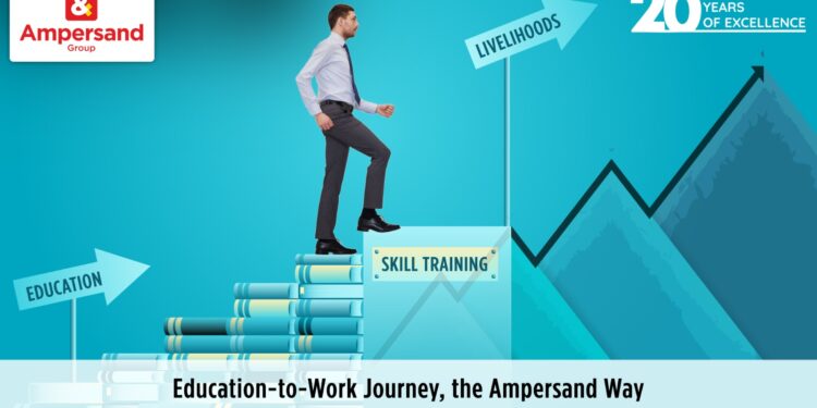 Education-to-Work Journey, the Ampersand Way