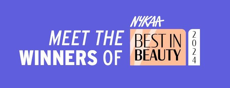 Nykaa Unveils the Much-Awaited Winners of the ‘Best in Beauty Awards’