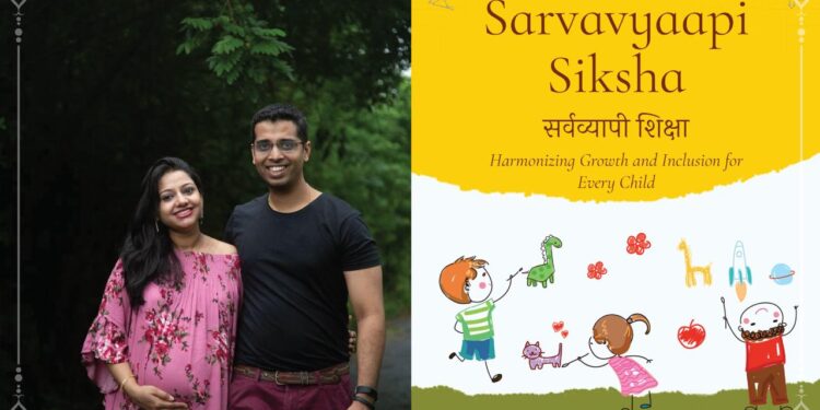 Sarvavyaapi Siksha: The Book on Holistic Education by Diptii & Ameya Karrambe.