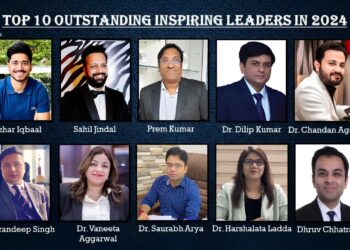 TOP 10 OUTSTANDING INSPIRING LEADERS IN 2024