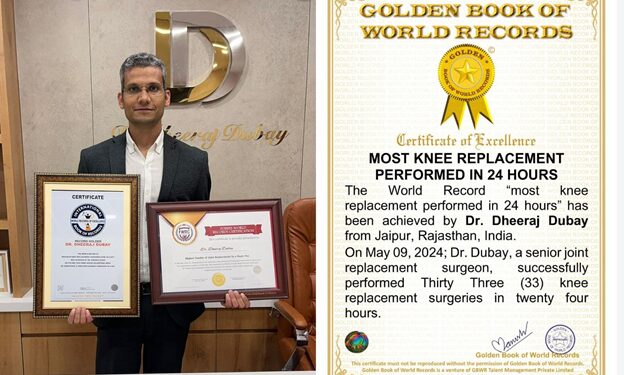 Jaipur Surgeon Shatters World Record in Joint Replacement Surgeries