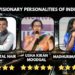 The Visionaries of 2024: 3 Indian Personalities You Need to Know