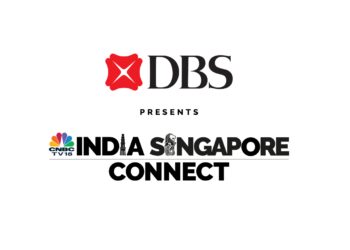 DBS BANK INDIA LAUNCHES ‘INDIA-SINGAPORE CONNECT’ IN 30TH YEAR IN INDIA, IN ASSOCIATION WITH CNBC-TV18