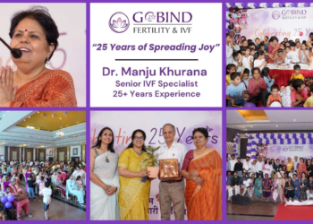 25 Years of Spreading Joy: Gobind Fertility & IVF Centre Celebrates a Legacy of Love, Hope, and Parenthood