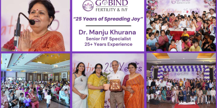 25 Years of Spreading Joy: Gobind Fertility & IVF Centre Celebrates a Legacy of Love, Hope, and Parenthood