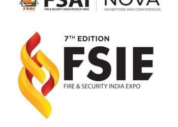 Elevate your brand and grow your network at FSIE 2024: India’s Leading Expo on Fire Safety and Security as it returns in Mumbai