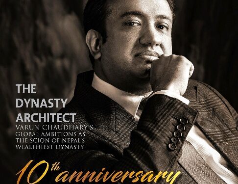 Varun Chaudhary, Scion of Nepal’s Richest Family, Featured on ELITE Magazine’s 10th Anniversary Cover – Decade of Icons