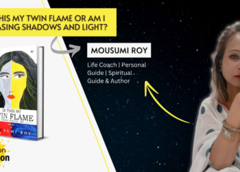 Clever Fox Publishing Presents: “Is This My Twin Flame or Am I Chasing Shadows & Light?” by Mousumi Roy