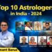 Meet the Top 10 Astrologers in India – Guide Your Future with their Expertise
