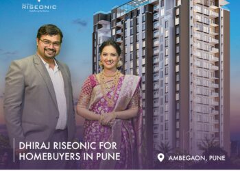 Pinecliff Realty Makes Premium Living Accessible: Dhiraj Riseonic for Homebuyers in Pune
