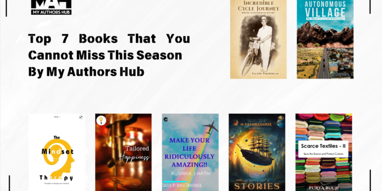 Top 7 Books That You Cannot Miss This Season by My Authors Hub