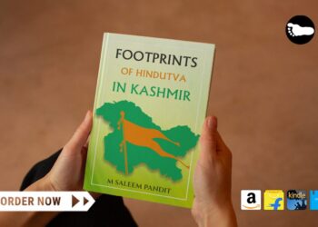 Introducing: “Footprints of Hindutva in Kashmir” by M Saleem Pandit