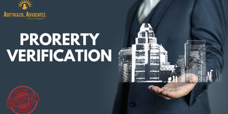 Property Verification Lawyers in Bangalore