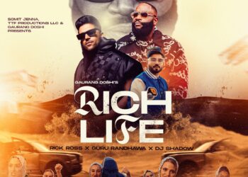 Guru Randhawa, Rick Ross and DJ Shadow Unite for ‘Rich Life’ Under Gaurang Doshi’s Production; Teaser Premieres 15th September