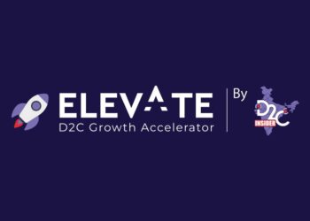 D2C Insider launches Cohort-3 of Elevate Growth Accelerator for Early-Stage D2C Brands with upto 1cr in seed funding